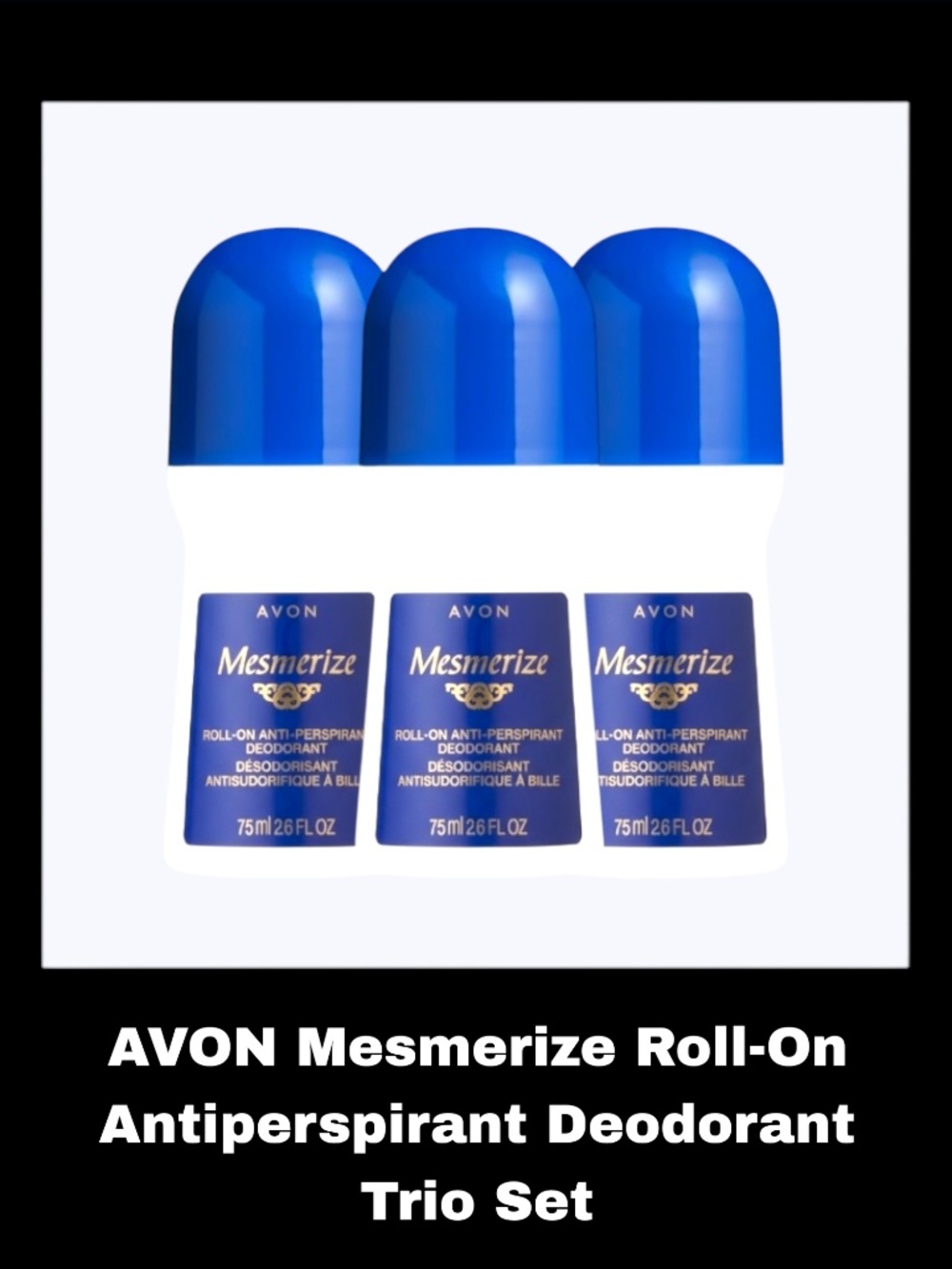 AVON Mesmerize 2.6 Fluid Ounces Roll-On Antiperspirant Deodorant Trio Set